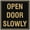 Black Gold, variant on Signs ByLITA Square Open Door Slowly Sign - Easy Installation | Durable Material (Navy Blue / White) - Large
