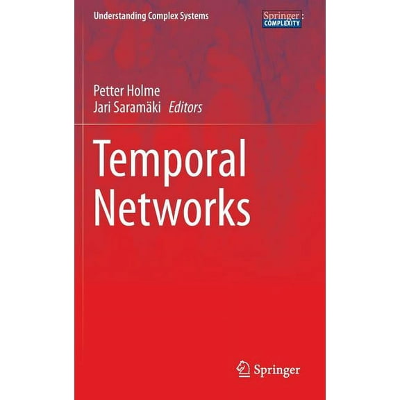 Understanding Complex Systems Temporal Networks, (Hardcover)