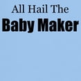 thumbnail image 3 of CafePress - ALL HAIL THE BABY MAKER Light T Shirt - Men's Classic Graphic T-Shirt, 3 of 4