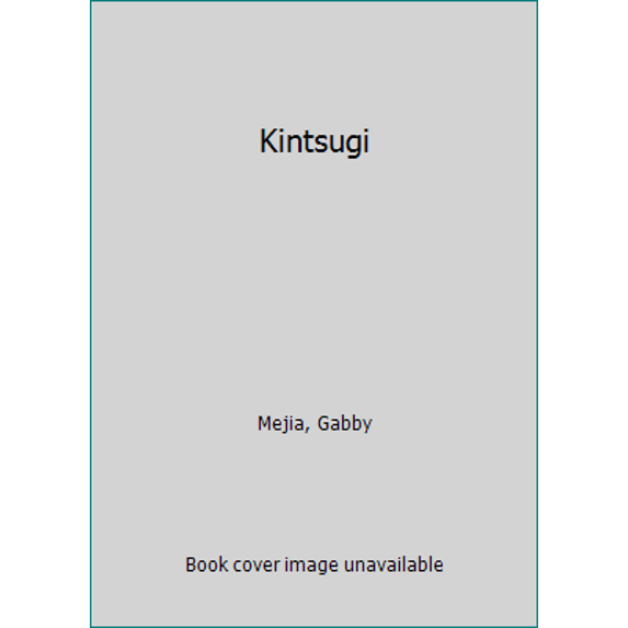 Pre-Owned Kintsugi (Paperback) 1498434703 9781498434706