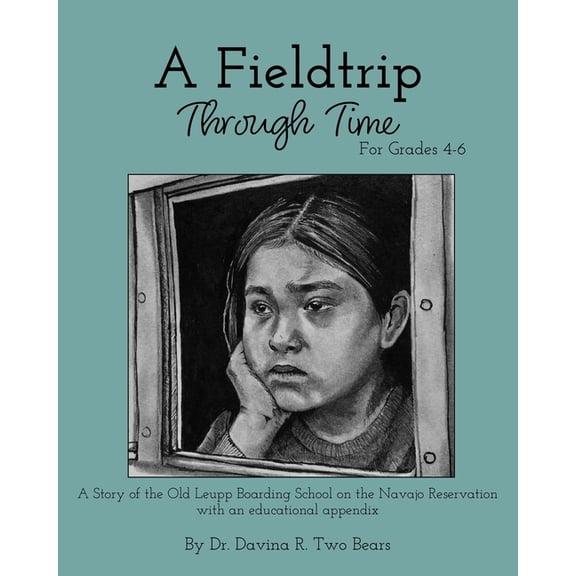 A Fieldtrip Through Time: For Grades 4-6, (Paperback)