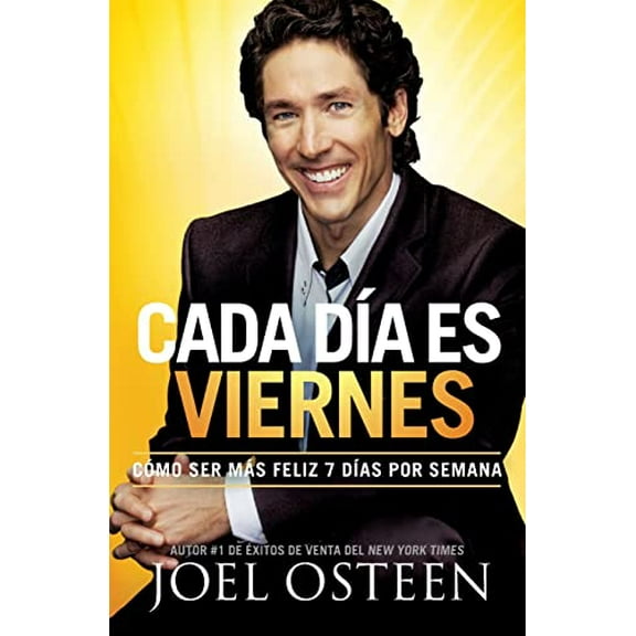 Pre-Owned Cada Día Es Viernes: Cómo Ser Mas Feliz 7 Días Por Semana Paperback