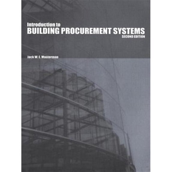 Pre-Owned Introduction to Building Procurement Systems, (Paperback)