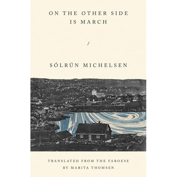 On the Other Side Is March, (Paperback)