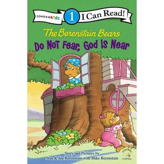 I Can Read! / Berenstain Bears / Living The Berenstain Bears, Do Not Fear, God Is Near: Level 1, (Paperback)