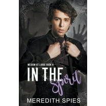 Medium at Large In the Spirit (Medium at Large Book 4), (Paperback)