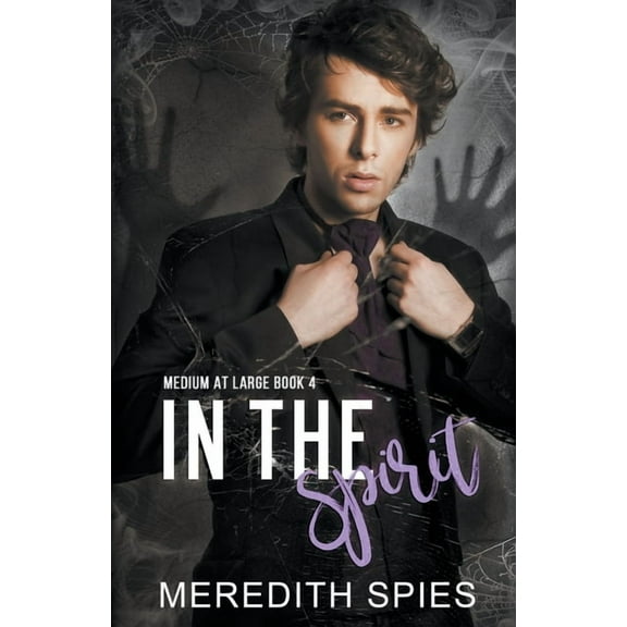 Medium at Large In the Spirit (Medium at Large Book 4), (Paperback)