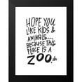 thumbnail image 2 of Barrett, Erin 19x24 Black Modern Framed Museum Art Print Titled - This Place is a Zoo, 2 of 5