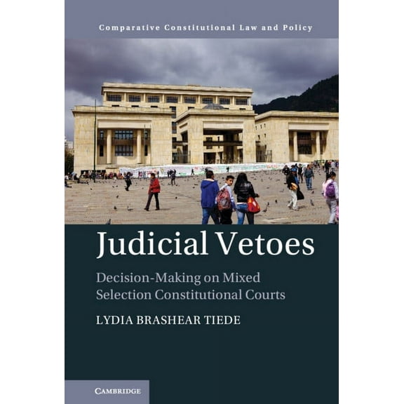 Comparative Constitutional Law and Polic Judicial Vetoes, (Hardcover)