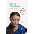 thumbnail image 1 of Pre-Owned Greta Thunberg: On Truth, Courage, and Saving Our Planet (Hardcover) 179720274X 9781797202747, 1 of 2