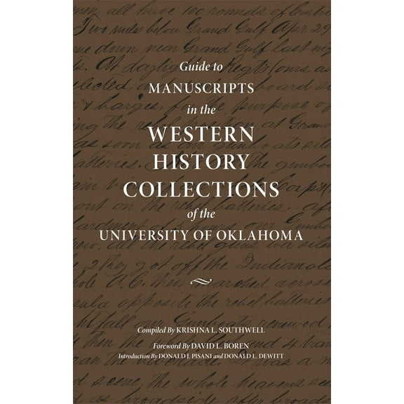 Guide to Manuscripts in the Western History Collections of the University of Oklahoma (Paperback)