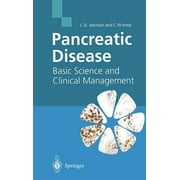 Pancreatic Disease: Basic Science and Clinical Management [Hardcover - Used]