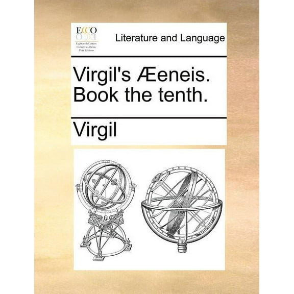 Virgil's Aeeneis. Book the Tenth., (Paperback)
