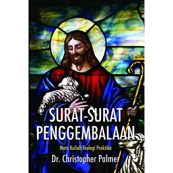 Surat-Surat Penggembalaan (Paperback)