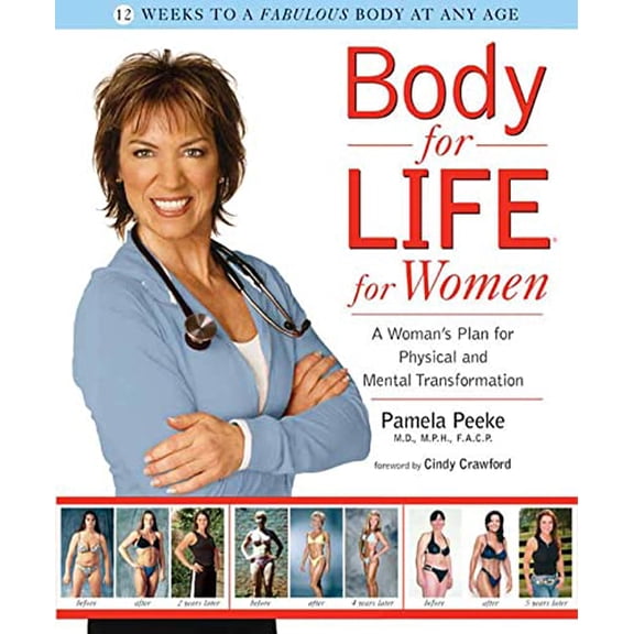 Pre-Owned Body for Life for Women: A Woman's Plan for Physical and Mental Transformation