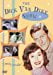 The Dick Van Dyke Show: The Night the Roof Fell In/A Man's Teeth Are Not His Own/Give Me Your Walls