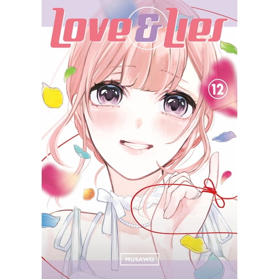 Love and Lies: Love and Lies 12: The Lilina Ending (Series #12) (Paperback)