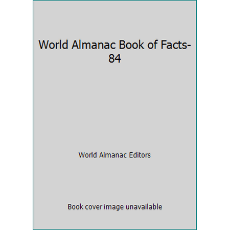 The World Almanac and Book of Facts, 1984, Used [Paperback]