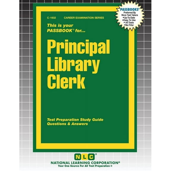 Career Examination Principal Library Clerk, Book 1932, (Paperback)