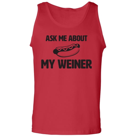 Ask Me About My Weiner Adult Tank Top