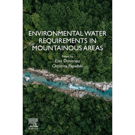 Environmental Water Requirements in Mountainous Areas, (Paperback)