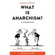 What Is Anarchism?: An Introduction, (Paperback)
