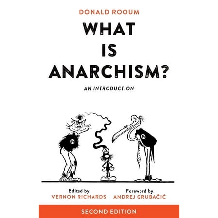 What Is Anarchism?: An Introduction, (Paperback)