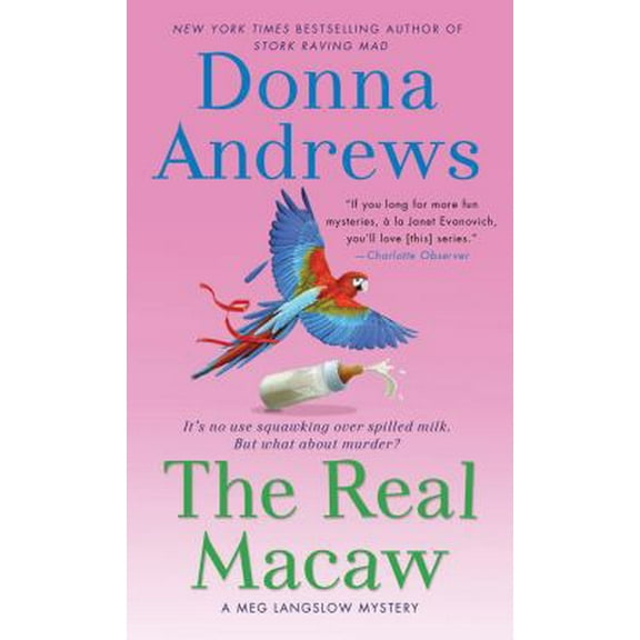 Pre-Owned The Real Macaw (Meg Langslow, Book 13) (Unknown) 1250008646 9781250008640