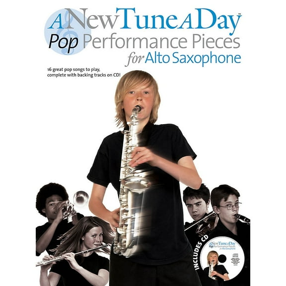 A New Tune a Day - Pop Performances for Alto Saxophone