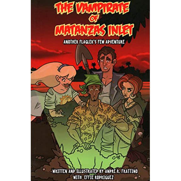 Pre-Owned The Vampirate of Matanzas Inlet: Another Flager's Few Adventure (Flagler's Few, Ghost Hunters), 9781561647903, 156164790X, Paperback,