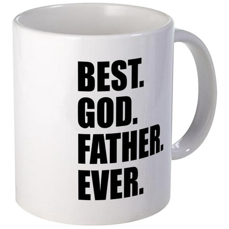 CafePress - Best Godfather Ever Mug - Unique Coffee Mug, Coffee Cup (Best Scotch For Godfather)
