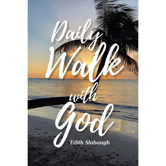 Daily Walk with God, (Paperback)