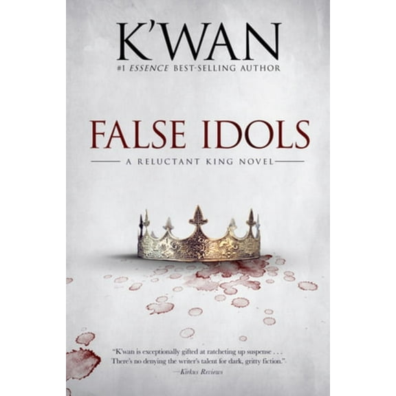False Idols: A Reluctant King Novel, (Hardcover)