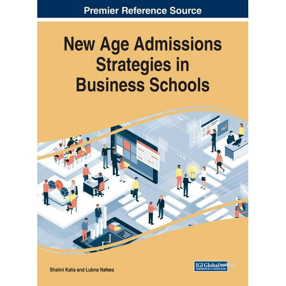 New Age Admissions Strategies in Business Schools, (Hardcover)