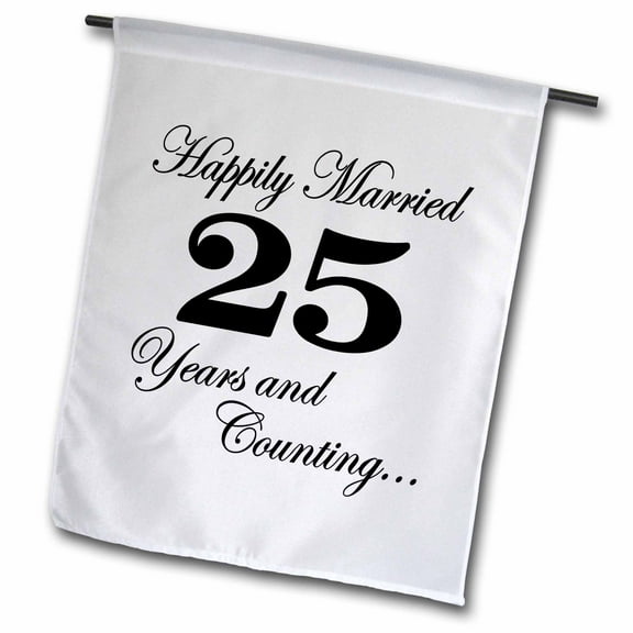 3dRose, Happily married 25 years and counting. Black., 12 x 18 inch Garden Flag