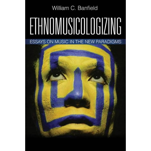 African American Cultural Theory and Her Ethnomusicologizing: Essays on Music in the New Paradigms, (Paperback)