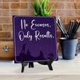 thumbnail image 5 of No Excuses Only Results 5"x 5" Square Table Sign With Acrylic Easel | Inspiration and Motivation Affirmation Quotes, 5 of 6