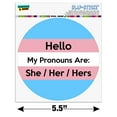 thumbnail image 6 of My Pronouns Are She Her Hers Gender Identity Automotive Car Window Locker Circle Bumper Sticker, 6 of 6