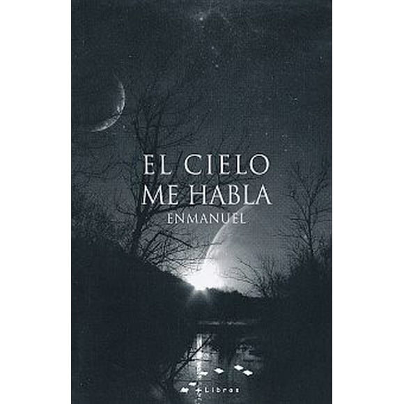 Cielo me habla, el