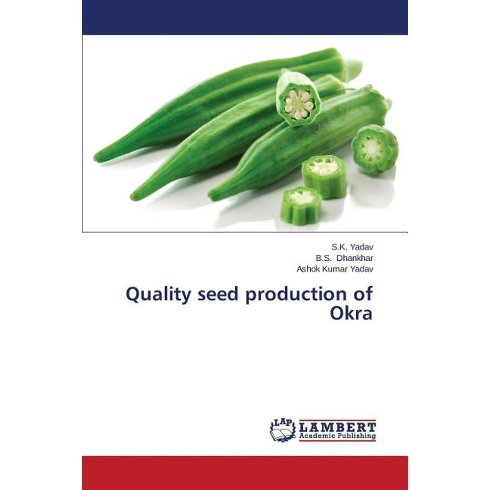 Quality Seed Production of Okra