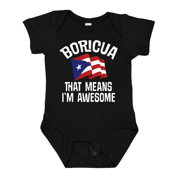 Inktastic Boricua Means Im Awesome Puerto Rican Boys or Girls Baby Bodysuit