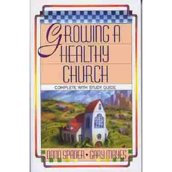 Pre-Owned Growing a Healthy Church: The Sonlife Strategy (Paperback) 0802432301 9780802432308
