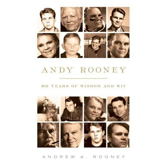 Andy Rooney: 60 Years of Wisdom and Wit, (Paperback)