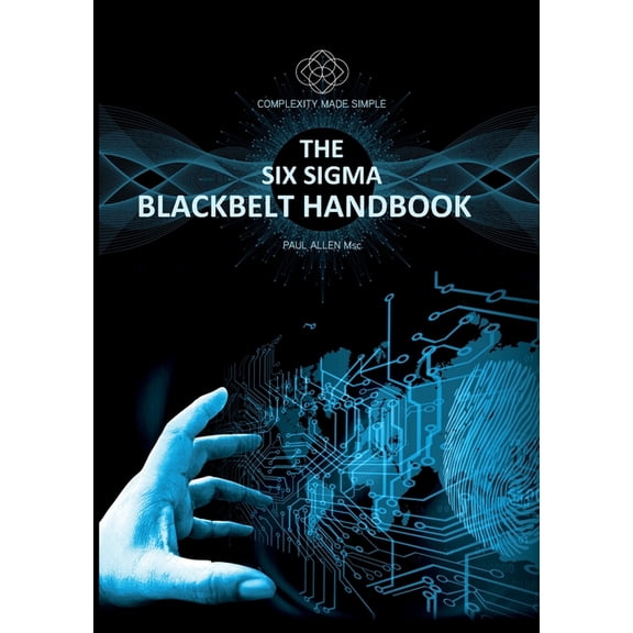 Six Sigma Blackbelt Handbook, (Paperback)