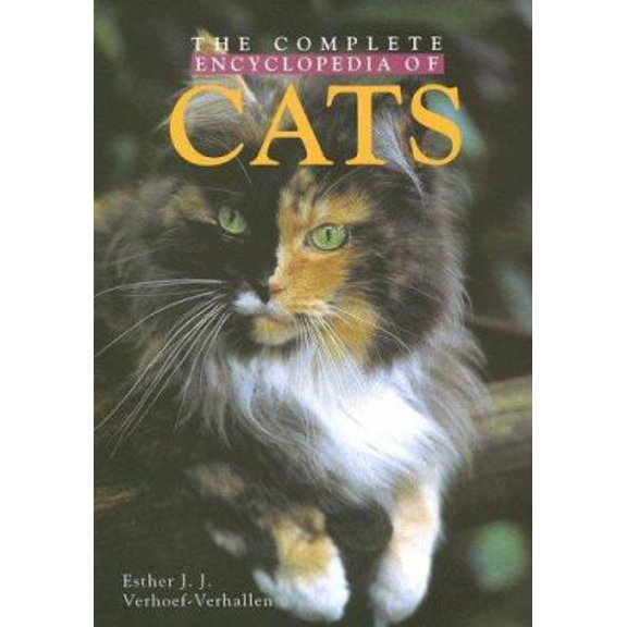 Pre-Owned The Complete Encyclopedia of Cats (Hardcover) 0785819983 9780785819981