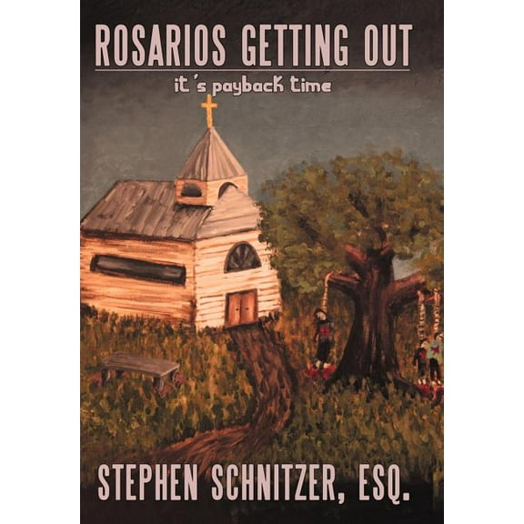 Rosario's Getting Out: It's Payback Time, (Hardcover)