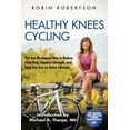 thumbnail image 1 of Pre-Owned Healthy Knees Cycling: The Fun No-Impact Way to Reduce Joint Pain, Improve Strength, and Help You Live an Active Lifestyle, 9780692597705, 0692597700, Paperback,, 1 of 1