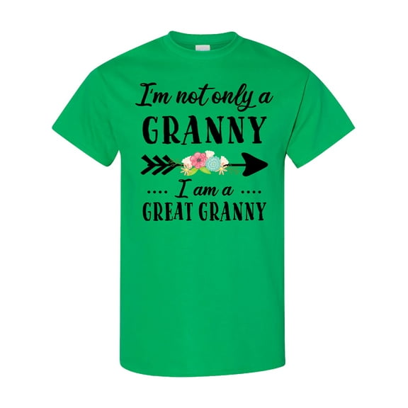 Inktastic I'm Not Only a Granny I'm a Great Granny with Flowers T-Shirt