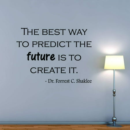 VWAQ The Best Way to Predict The Future is to Create It Vinyl Quotes Wall (Best Way To Soundproof A Wall)