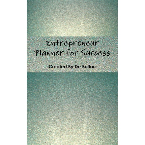 A Entrepreneur Planner for Success, (Hardcover)